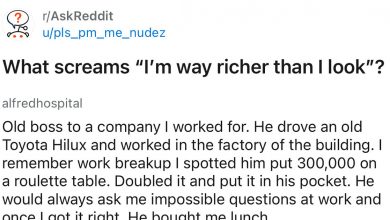 Photo of 15 People Express Clues That Someone Is Way Wealthier Than Their Outward Appearance Or Behavior Indicates