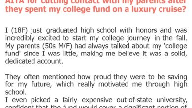 Photo of AITA for cutting contact with my parents after they spent my college fund on a luxury cruise?