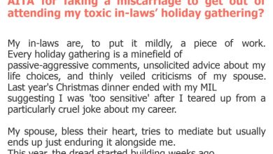 Photo of AITA for faking a miscarriage to get out of attending my toxic in-laws’ holiday gathering?