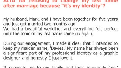 Photo of AITA for refusing to change my last name after marriage because “it’s my identity”?