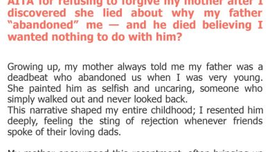 Photo of AITA for refusing to forgive my mother after I discovered she lied about why my father “abandoned” me — and he died believing I wanted nothing to do with him?