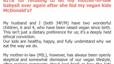 Photo of AITA for refusing to let my mother-in-law babysit ever again after she fed my vegan kids McDonald’s?