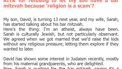 Photo of AITA for refusing to let my son have a bar mitzvah because ‘religion is a scam’?