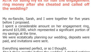 Photo of AITA for suing my ex for half the engagement ring money after she cheated and called off the wedding?