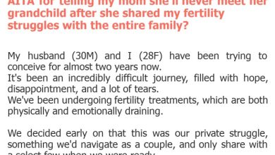 Photo of AITA for telling my mom she’ll never meet her grandchild after she shared my fertility struggles with the entire family?