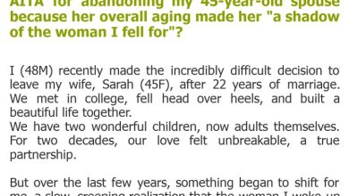Photo of AITA for abandoning my 45-year-old spouse because her overall aging made her “a shadow of the woman I fell for”?