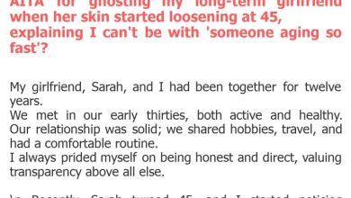 Photo of AITA for ghosting my long-term girlfriend when her skin started loosening at 45, explaining I can’t be with ‘someone aging so fast’?